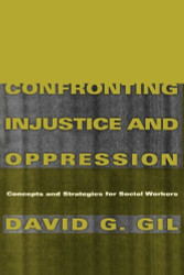 Confronting Injustice And Oppression