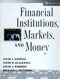 Financial Institutions Markets And Money