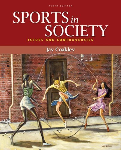 Sports In Society Issues And Controversies