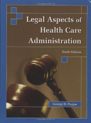 Legal Aspects Of Health Care Administration