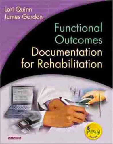 Functional Outcomes Documentation For Rehabilitation