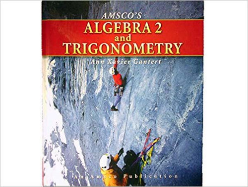 Amsco's Algebra 2 And Trigonometry