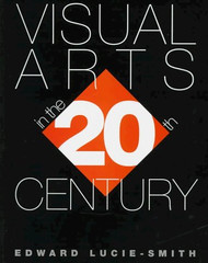 Visual Arts In The 20Th Century