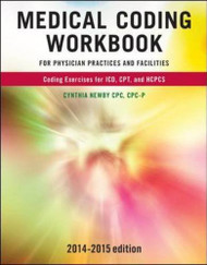 Medical Coding Workbook For Physician Practices And Facilities