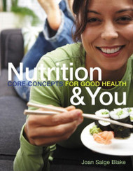 Nutrition And You Core Concepts For Good Health