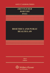 Bioethics And Public Health Law