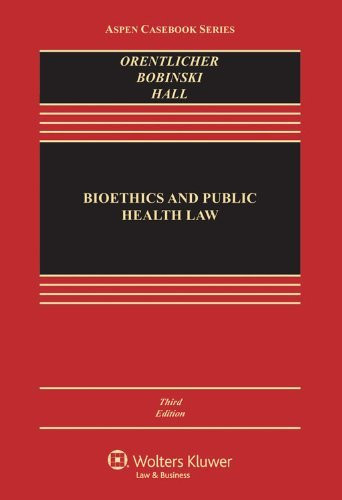 Bioethics And Public Health Law