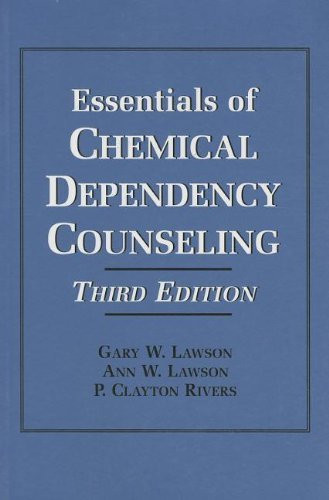 Essentials Of Chemical Dependency Counseling