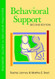 Behavior Support