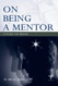 On Being a Mentor