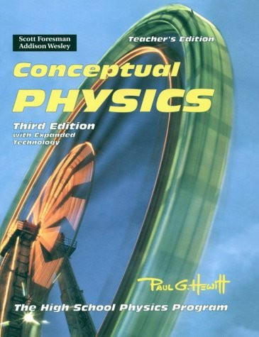 Conceptual Physics The High School Physics Program - Teacher's Edition