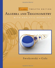 Algebra And Trigonometry With Analytic Geometry
