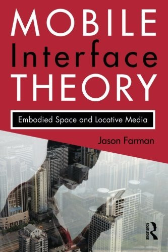 Mobile Interface Theory