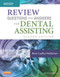 Review Questions And Answers For Dental Assisting