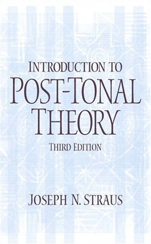 Introduction To Post-Tonal Theory