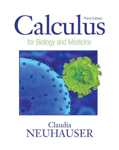 Calculus For Biology And Medicine