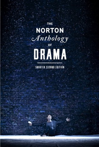 Norton Anthology Of Drama - Shorter Edition