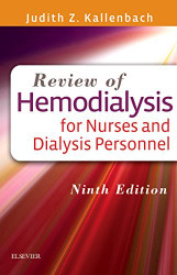 Review Of Hemodialysis For Nurses And Dialysis Personnel