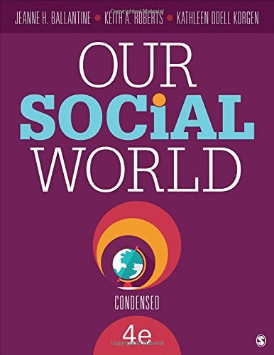Our Social World Condensed Version