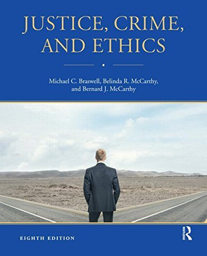 Justice Crime And Ethics
