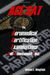 Aeromedical Certification Examinations Self-Assessment Test
