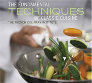 Fundamental Techniques Of Classic Cuisine