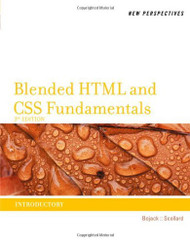 New Perspectives On Blended Html Xhtml And Css