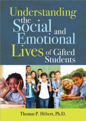 Understanding The Social And Emotional Lives Of Gifted Students
