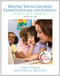 Helping Young Children Learn Language And Literacy