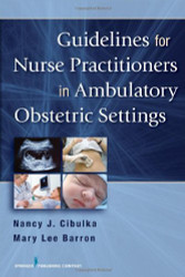 Guidelines For Nurse Practitioners In Ambulatory Obstetric Settings
