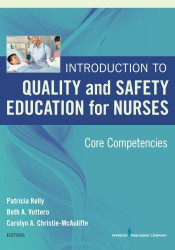 Introduction To Quality And Safety Education For Nurses
