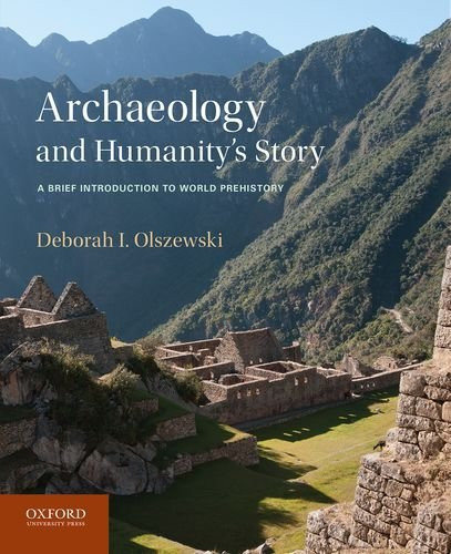 Archaeology and Humanity's Story