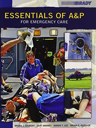 Essentials Of A & P For Emergency Care