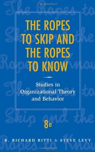 Ropes To Skip And The Ropes To Know