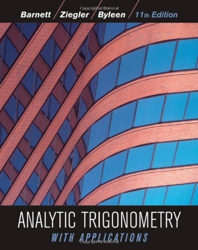 Analytic Trigonometry With Applications