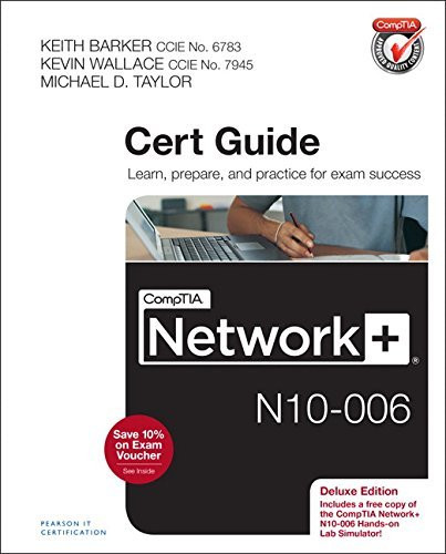 Comptia Network+ N10-006 Cert Guide Deluxe Edition