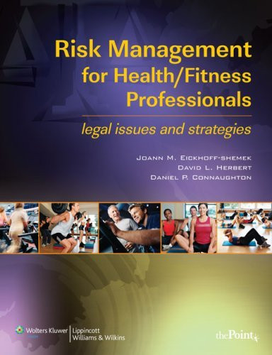 Risk Management For Health/Fitness Professionals