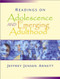 Readings On Adolescence And Emerging Adulthood