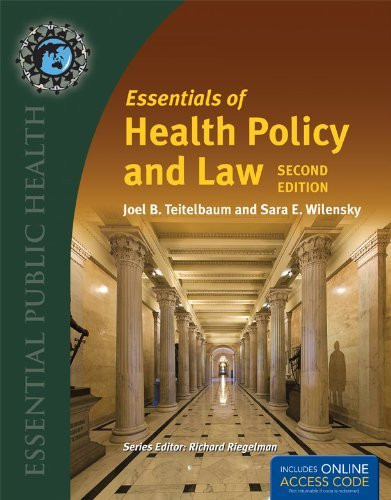 Essentials Of Health Policy And Law