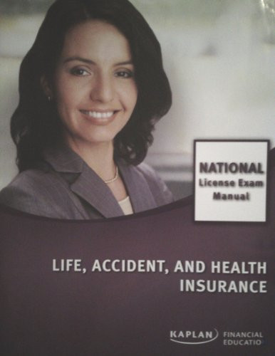 Life Accident And Health Insurance National License Exam Manual