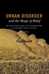 Urban Disorder And The Shape Of Belief
