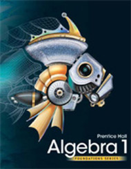 High School Math 2011 Algebra 1 Foundations