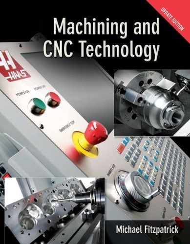 Machining And Cnc Technology