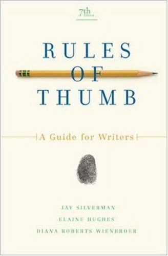 Rules Of Thumb: A Guide for Writers