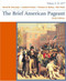Brief American Pageant Volume 1 - To 1877
