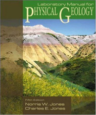 Laboratory Manual For Physical Geology - Charles Jones