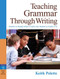 Teaching Grammar Through Writing