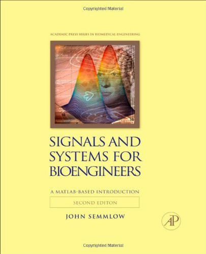 Signals And Systems For Bioengineers