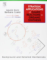 Strategic Applications Of Named Reactions In Organic Synthesis