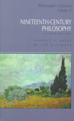 Philosophic Classics Volume 4 Nineteenth Century Philosophy